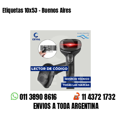 Etiquetas 10x53 - Buenos Aires