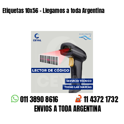 Etiquetas 10x56 - Llegamos a toda Argentina
