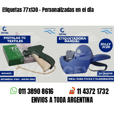 Etiquetas 77x130 - Personalizadas en el día