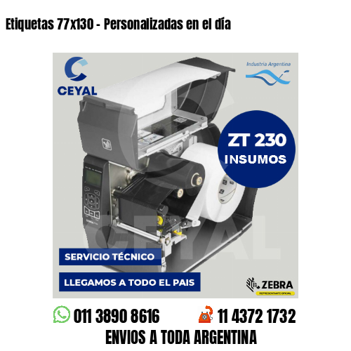 Etiquetas 77×130 – Personalizadas en el día