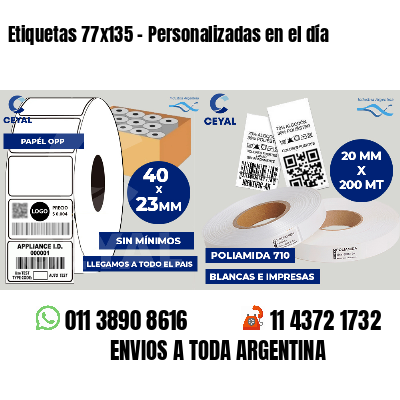 Etiquetas 77x135 - Personalizadas en el día