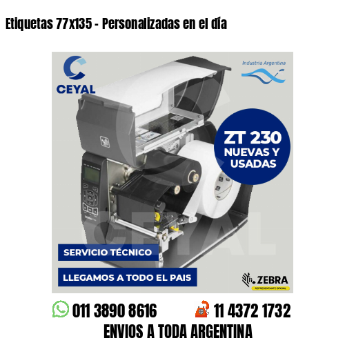 Etiquetas 77×135 – Personalizadas en el día