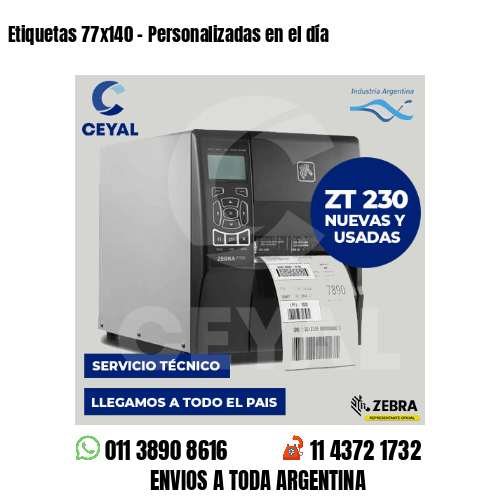 Etiquetas 77×140 – Personalizadas en el día