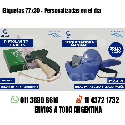 Etiquetas 77x30 - Personalizadas en el día