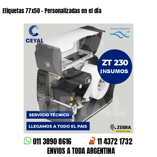 Etiquetas 77×50 – Personalizadas en el día