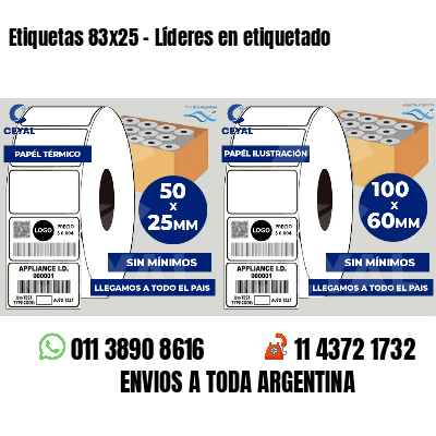 Etiquetas 83x25 - Líderes en etiquetado