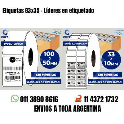 Etiquetas 83x35 - Líderes en etiquetado