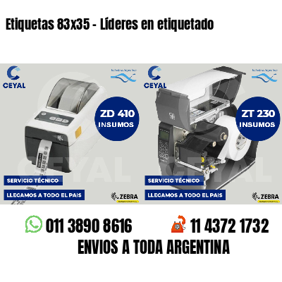 Etiquetas 83x35 - Líderes en etiquetado