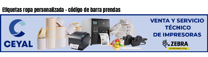 Etiquetas ropa personalizada - código de barra prendas