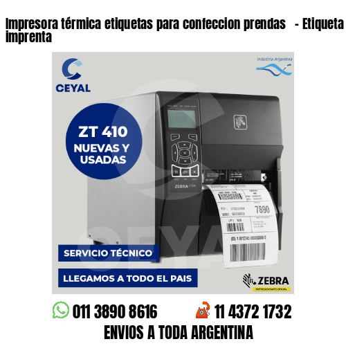 Impresora térmica etiquetas para confeccion prendas   – Etiqueta textil imprenta