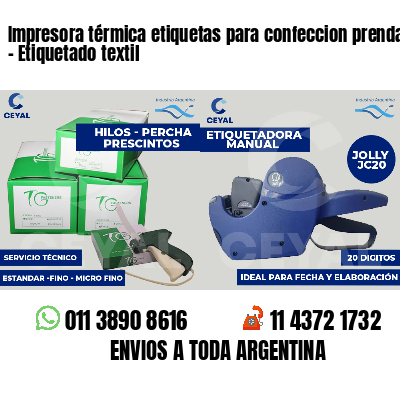 Impresora térmica etiquetas para confeccion prendas   - Etiquetado textil