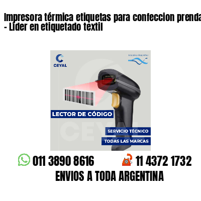 Impresora térmica etiquetas para confeccion prendas - Líder en etiquetado textil