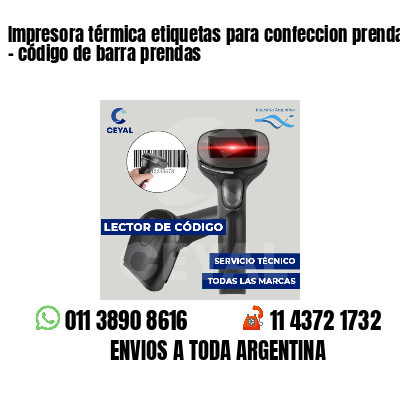 Impresora térmica etiquetas para confeccion prendas - código de barra prendas