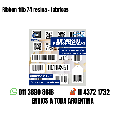 Ribbon 110x74 resina - fabricas