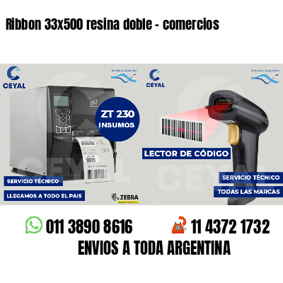 Ribbon 33x500 resina doble - comercios