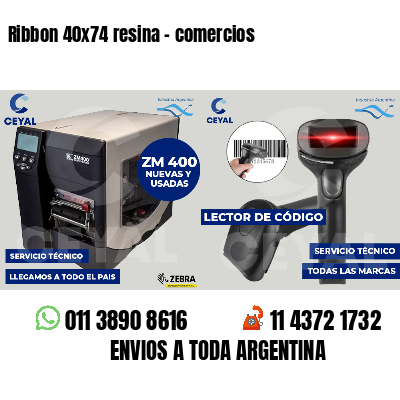 Ribbon 40x74 resina - comercios