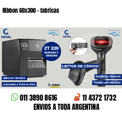 Ribbon 60x300 - fabricas