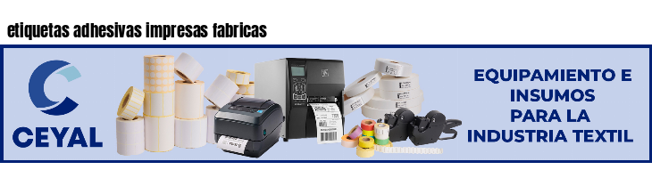 etiquetas adhesivas impresas fabricas