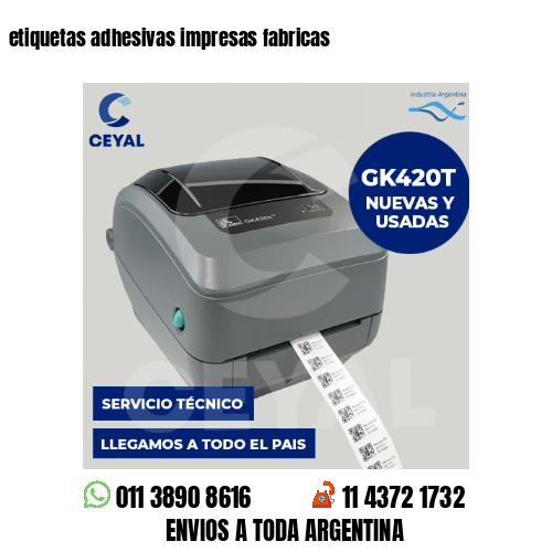 etiquetas adhesivas impresas fabricas