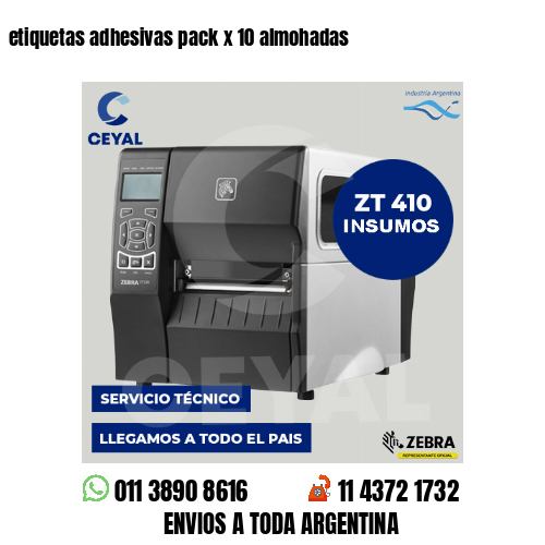 etiquetas adhesivas pack x 10 almohadas