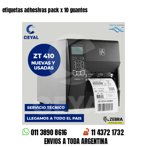 etiquetas adhesivas pack x 10 guantes