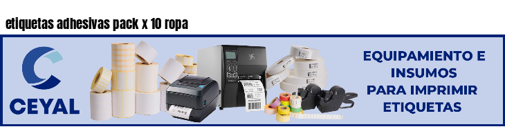 etiquetas adhesivas pack x 10 ropa