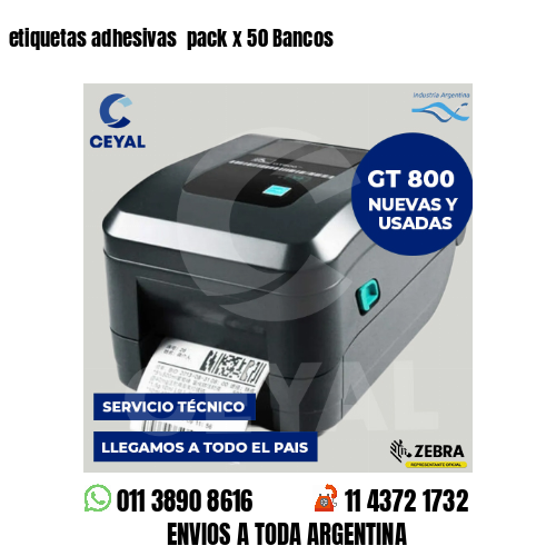 etiquetas adhesivas  pack x 50 Bancos