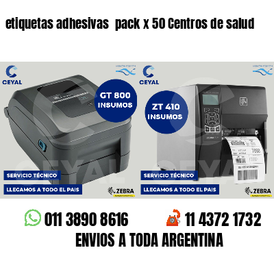 etiquetas adhesivas pack x 50 Centros de salud