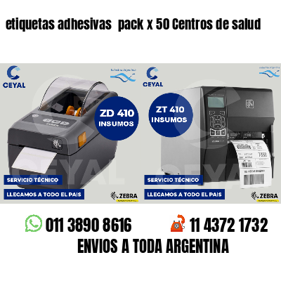 etiquetas adhesivas pack x 50 Centros de salud
