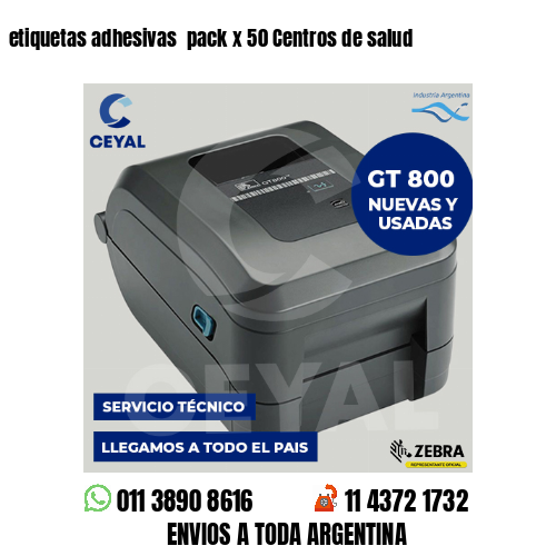 etiquetas adhesivas  pack x 50 Centros de salud