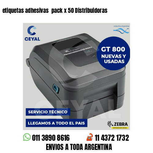etiquetas adhesivas  pack x 50 Distribuidoras