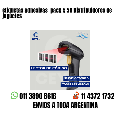 etiquetas adhesivas pack x 50 Distribuidores de juguetes