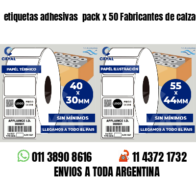 etiquetas adhesivas pack x 50 Fabricantes de calzado