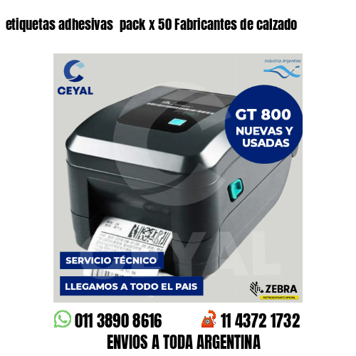 etiquetas adhesivas  pack x 50 Fabricantes de calzado