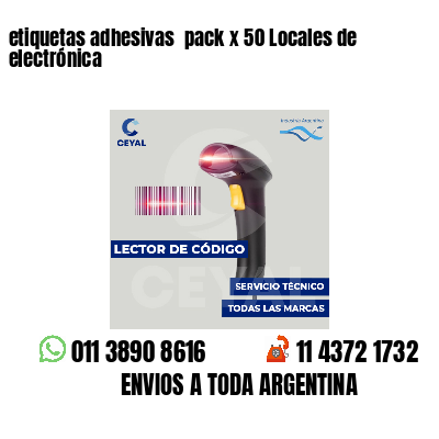 etiquetas adhesivas pack x 50 Locales de electrónica