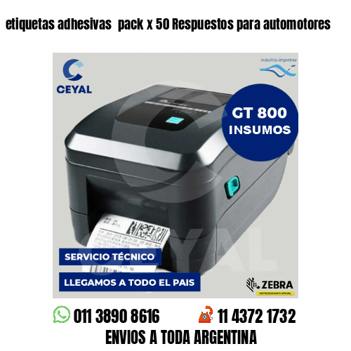 etiquetas adhesivas  pack x 50 Respuestos para automotores