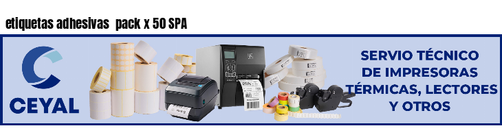 etiquetas adhesivas pack x 50 SPA