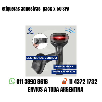 etiquetas adhesivas pack x 50 SPA