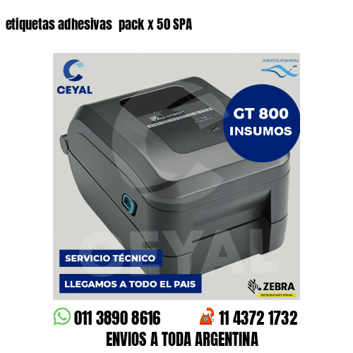 etiquetas adhesivas  pack x 50 SPA