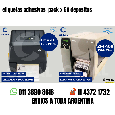 etiquetas adhesivas pack x 50 depositos