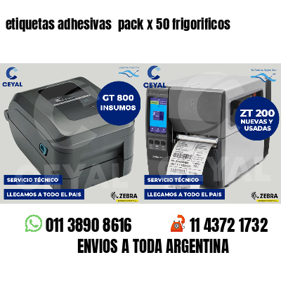 etiquetas adhesivas pack x 50 frigorificos