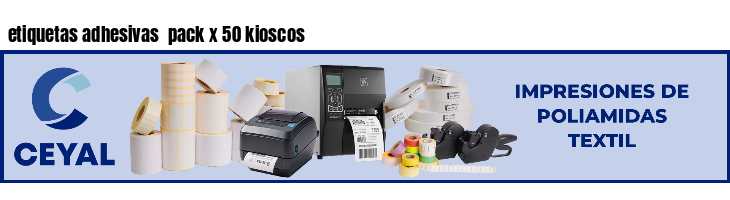 etiquetas adhesivas pack x 50 kioscos