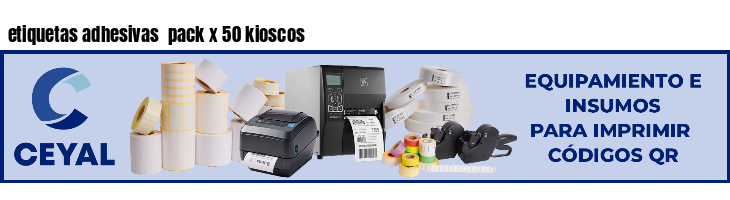 etiquetas adhesivas  pack x 50 kioscos