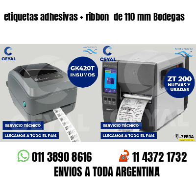 etiquetas adhesivas ribbon de 110 mm Bodegas