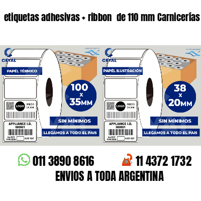 etiquetas adhesivas   ribbon  de 110 mm Carnicerías
