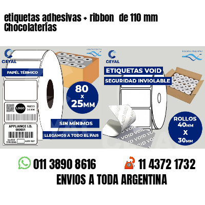 etiquetas adhesivas ribbon de 110 mm Chocolaterías