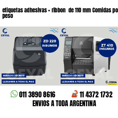 etiquetas adhesivas ribbon de 110 mm Comidas por peso