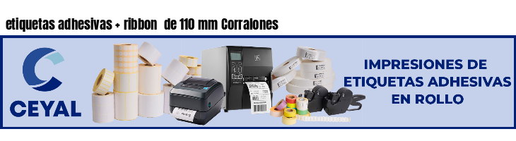 etiquetas adhesivas ribbon de 110 mm Corralones