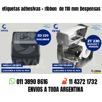 etiquetas adhesivas ribbon de 110 mm Despensas