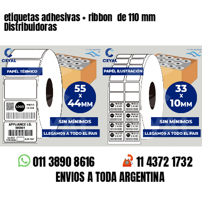 etiquetas adhesivas ribbon de 110 mm Distribuidoras